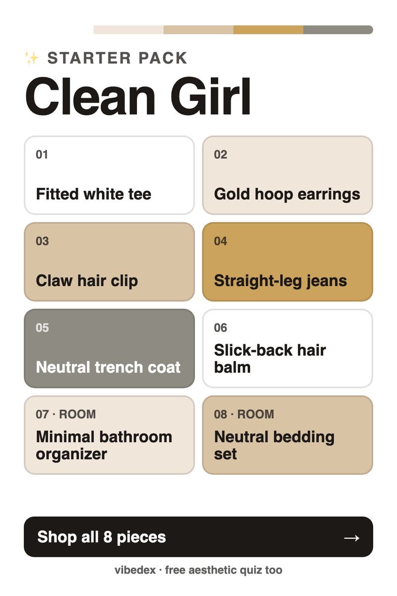 Clean Girl starter pack: key pieces and room items